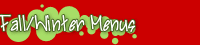 Fall/Winter Menus
